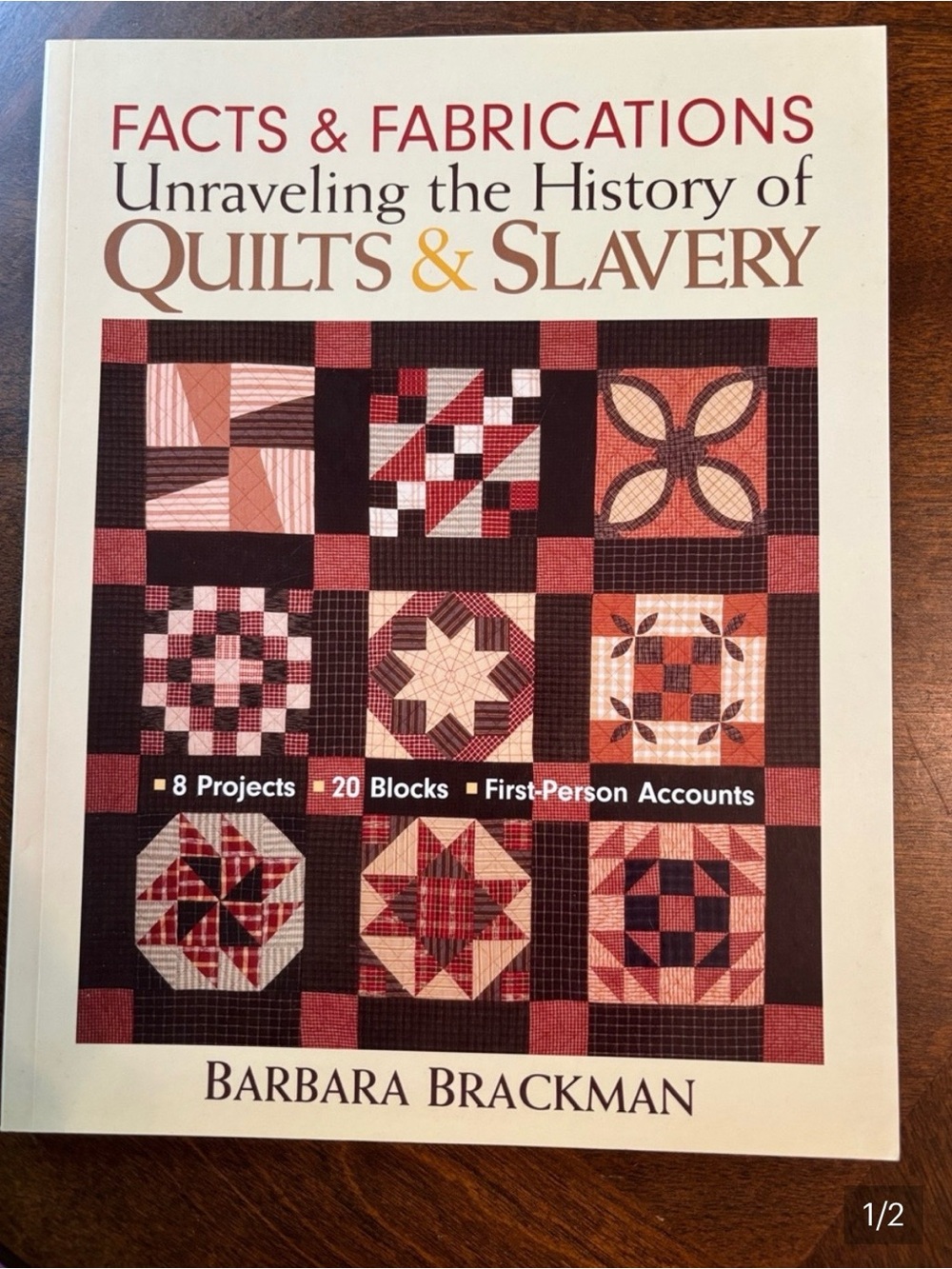 2 Quilting Books: Facts & Fabrications and The Soulful Art